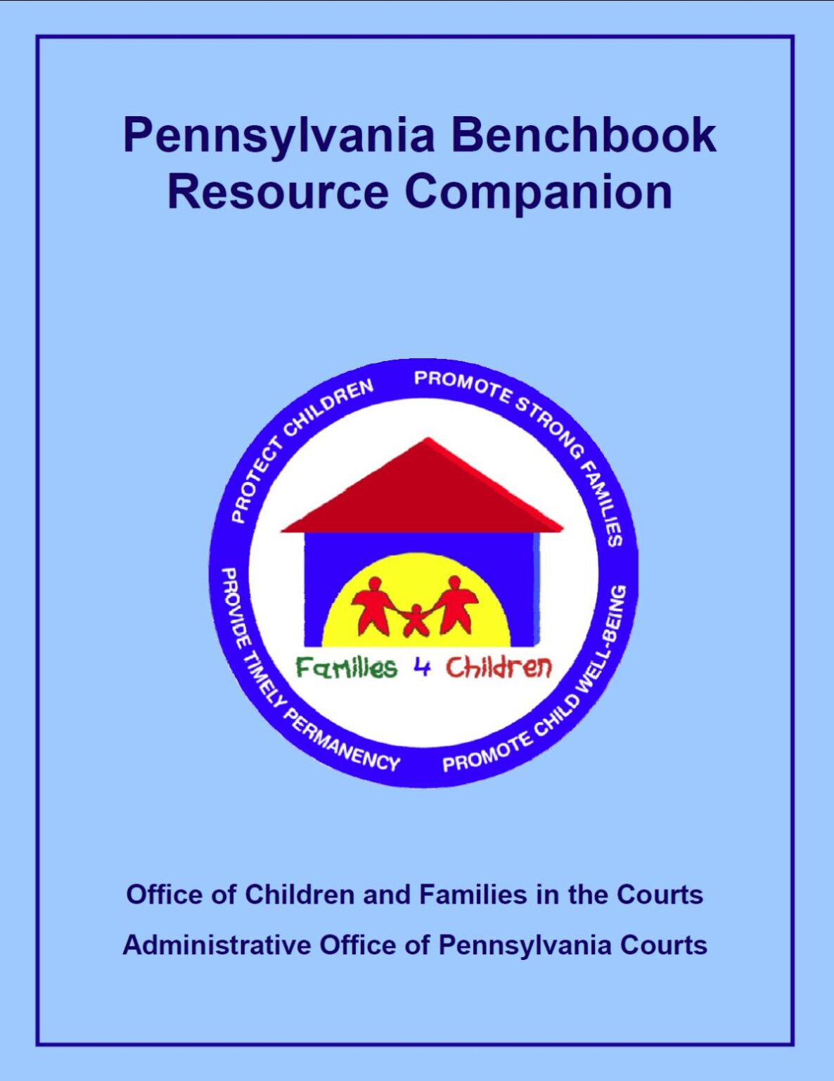 Benchbook Resource Companion Office of Children & Families in the