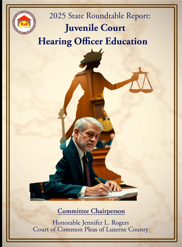 Picture of the 2025 Juvenile Court Hearing Officer Education State Roundtable Report Cover